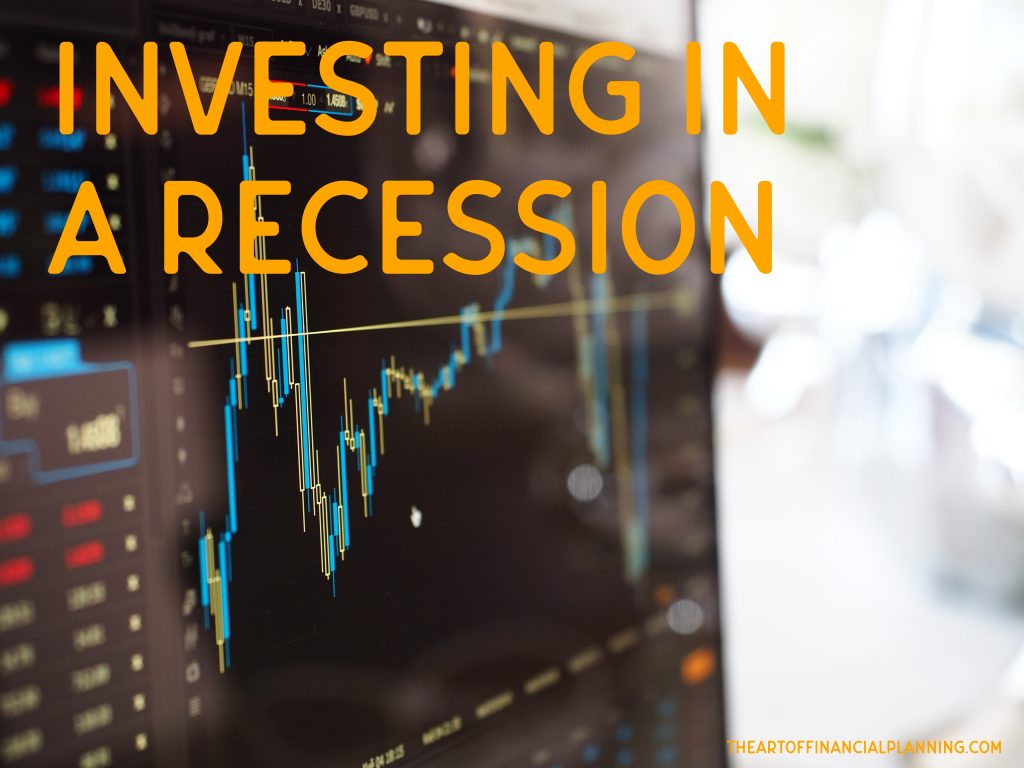 Investing in a Recession